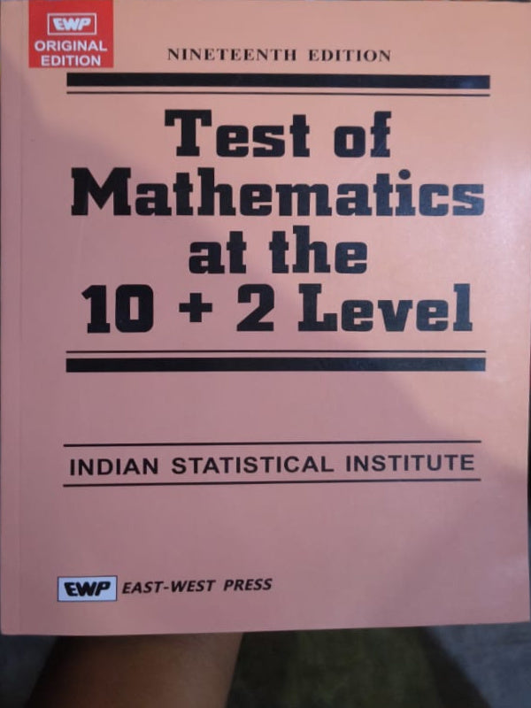 Test of Mathematics at the 10 + 2 Level | Nineteenth Edition | East-West Press | Mathematics | Nineteenth Edition