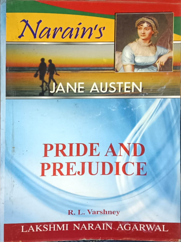 Pride and Prejudice | Jane Austen; R. L. Varshney | Lakshmi Narain Agarwal | Jane Austen; R. L. Varshney