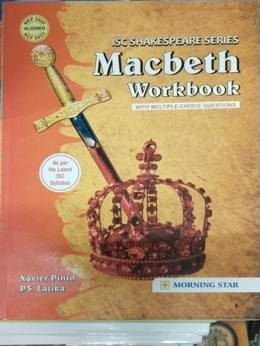 Macbeth Workbook | Xavier Pinto; P.S. Latika | Morning Star | Xavier Pinto; P.S. Latika