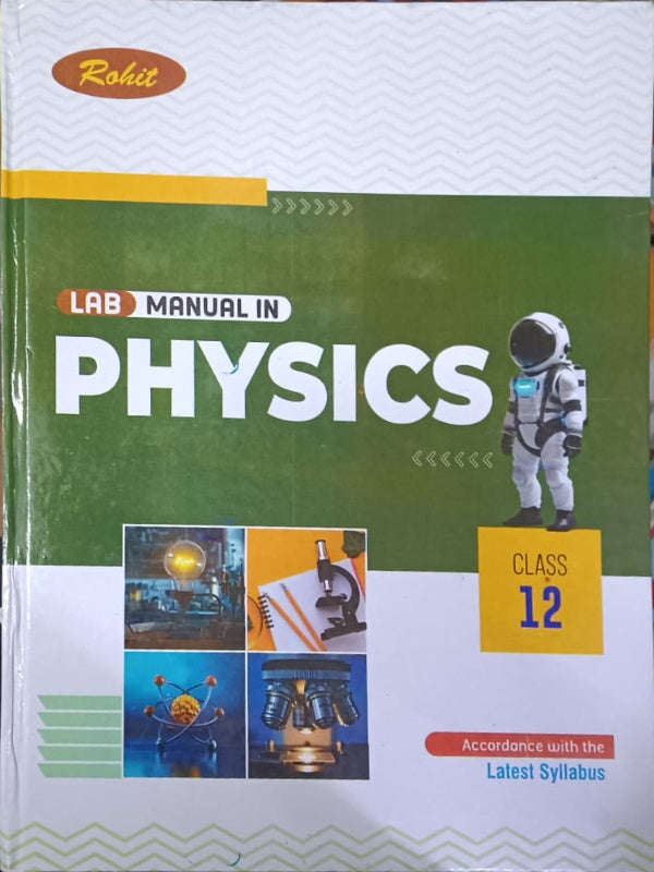 Lab Manual in Physics | Rohit | Physics | Rohit