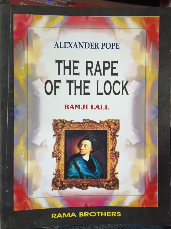 The Rape of the Lock | Alexander Pope; Ramji Lall | Rama Brothers | Alexander Pope; Ramji Lall