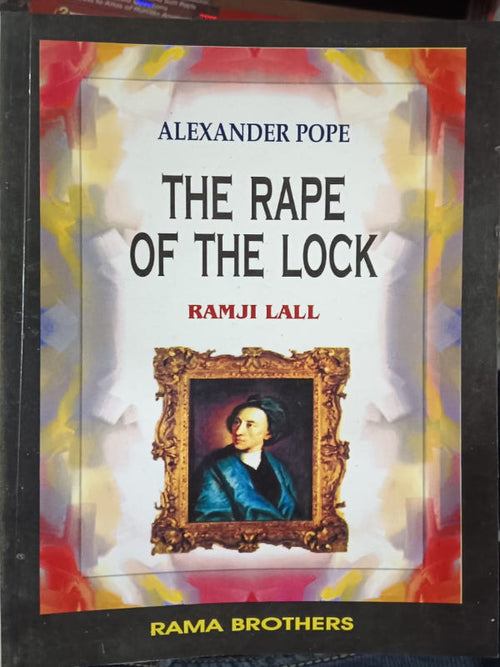 The Rape of the Lock | Alexander Pope; Ramji Lall | Rama Brothers | Alexander Pope; Ramji Lall