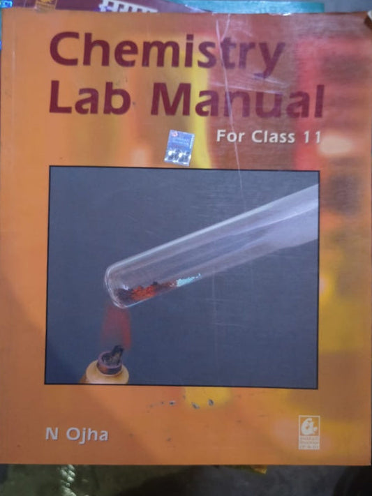 Chemistry Lab Manual For Class 11 | N Ojha | Chemistry | N Ojha