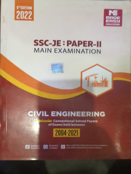 SSC-JE: PAPER-II MAIN EXAMINATION — CIVIL ENGINEERING | 6th Edition 2022 | Made Easy Publications | Civil Engineering | 6th Edition 2022