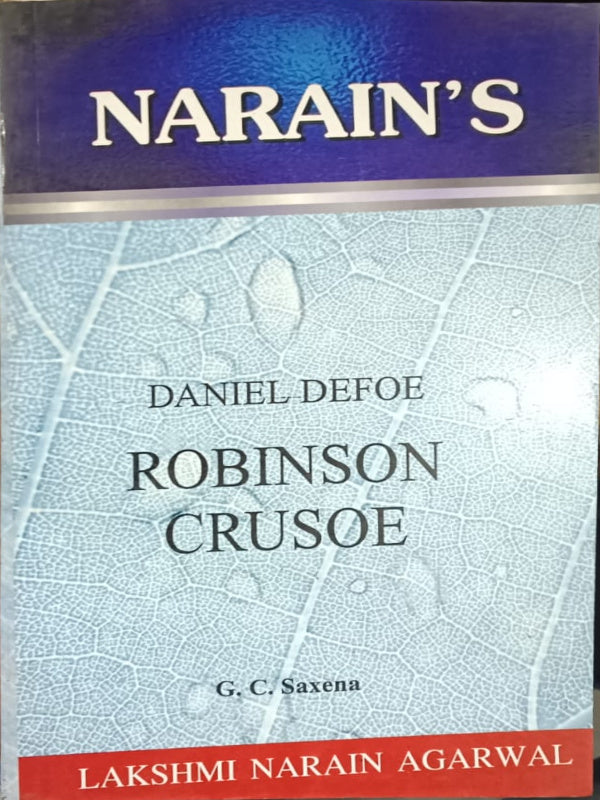 Robinson Crusoe | Daniel Defoe | Lakshmi Narain Agarwal | Daniel Defoe