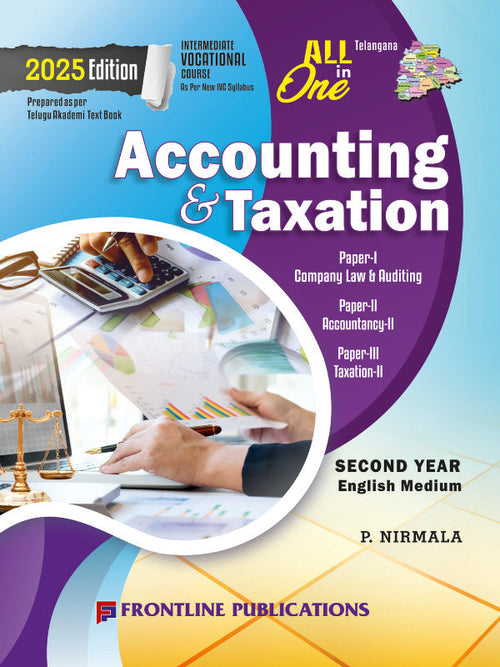 Accounting & Taxation | 2025 Edition | P. Nirmala | Frontline Publications | Accounting & Taxation | P. Nirmala | 2025 Edition