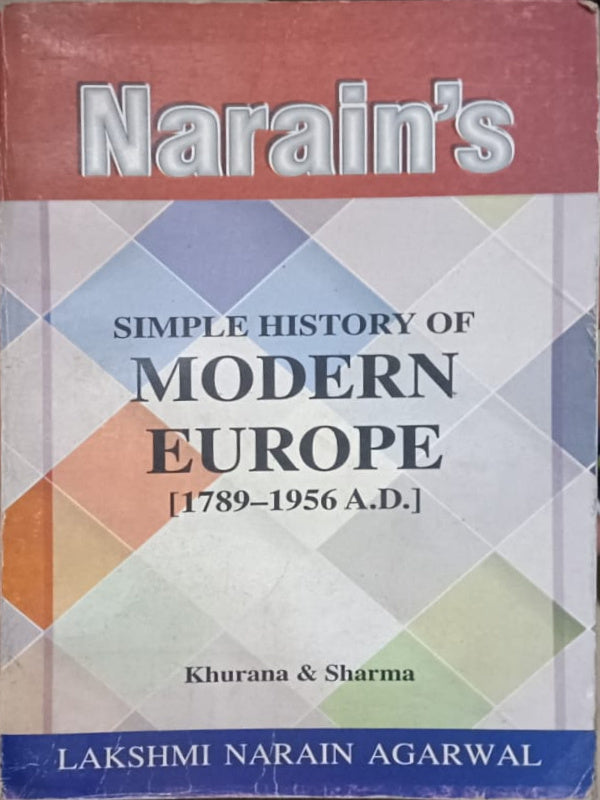 Narain's Simple History of Modern Europe [1789–1956 A.D.]