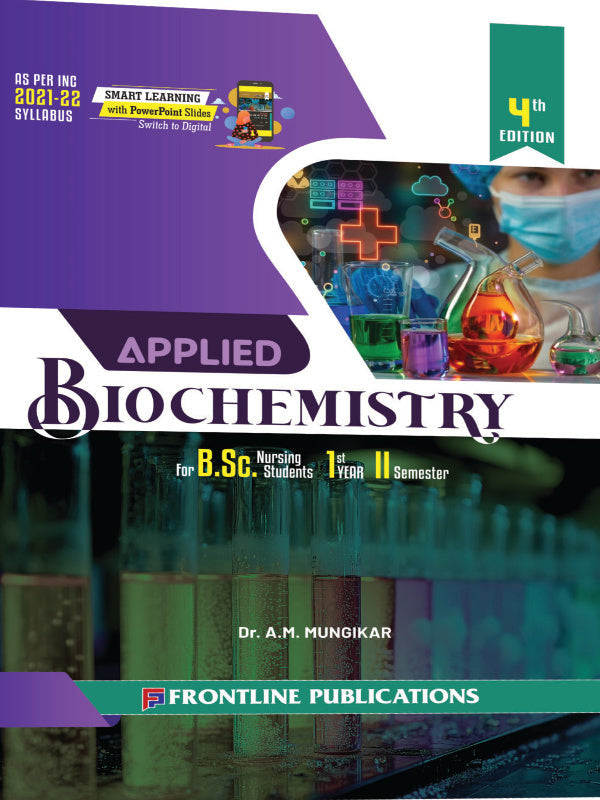 Applied Biochemistry | 4th Edition | Dr. A.M. Mungikar | Frontline Publications | Applied Biochemistry | Dr. A.M. Mungikar | 4th Edition
