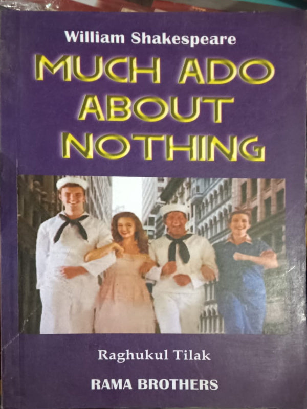 Much Ado About Nothing | William Shakespeare | Rama Brothers | William Shakespeare