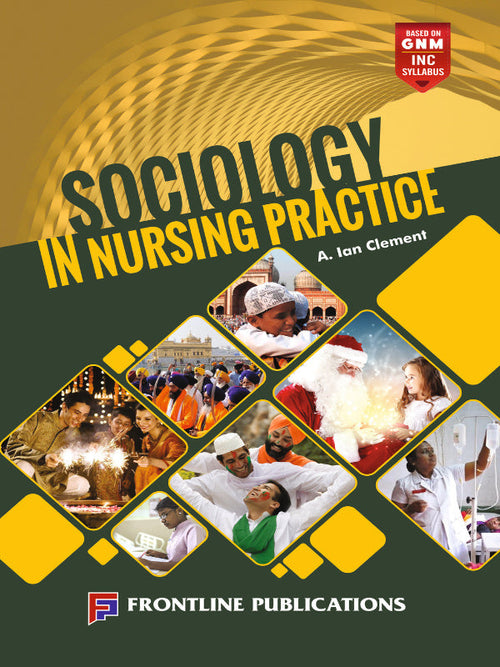 Sociology in Nursing Practice | A. Ian Clement | Frontline Publications | Sociology in Nursing Practice | A. Ian Clement
