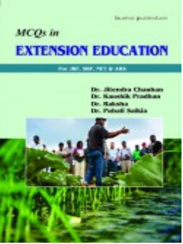 MCQs in Extension Education | Dr. Jitendra Chauhan; Dr. Manish Pradhan; Dr. Rakesh; Dr. Pankaj Sushila | Kalyani Publishers | Extension Education | Dr. Jitendra Chauhan; Dr. Manish