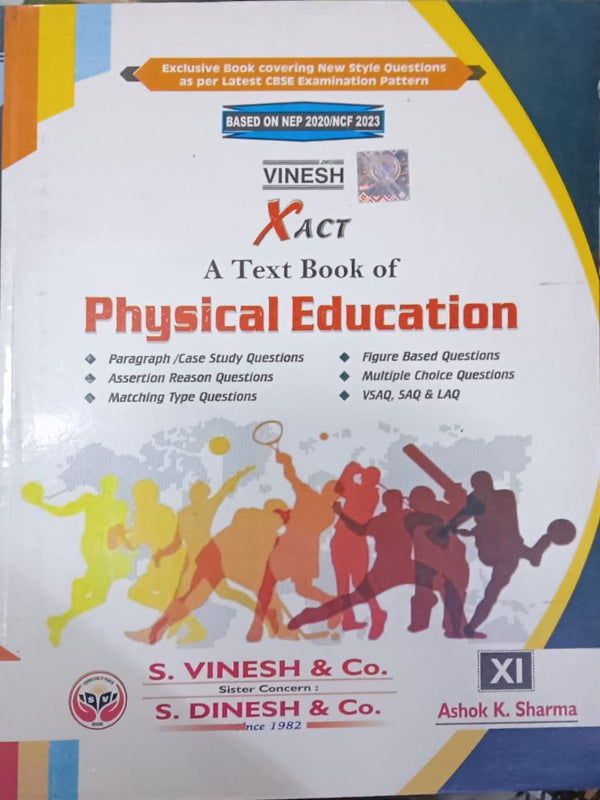 A Text Book of Physical Education | Ashok K. Sharma | S. Vinesh & Co. | Physical Education | Ashok K. Sharma