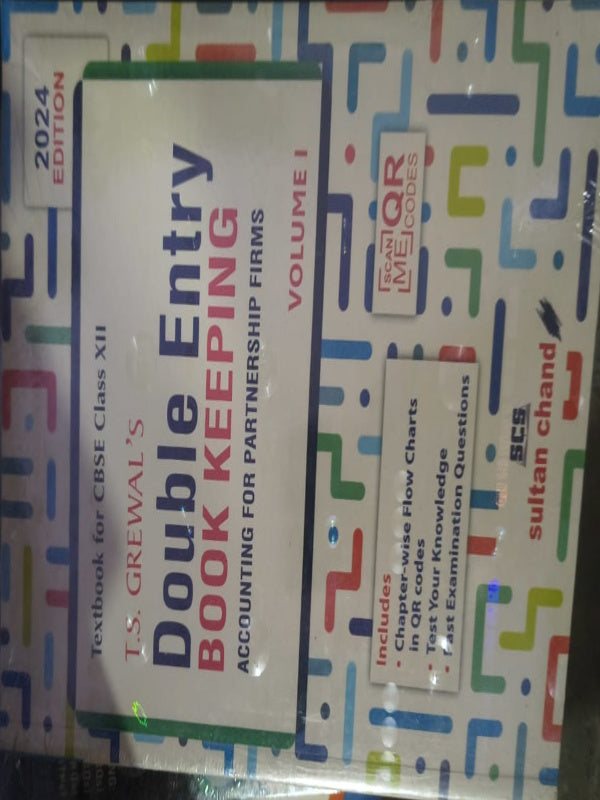 Double Entry Book Keeping: Accounting for Partnership Firms Volume I | Accountancy | 2024 Edition | T.S. Grewal | Sultan Chand | Accountancy | T.S. Grewal | 2024 Edition