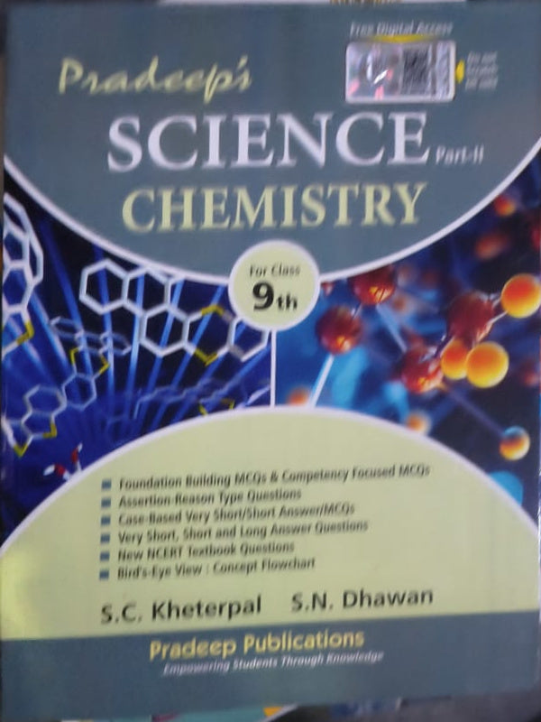 Pradeep's Science Part-II Chemistry | S.C. Kheterpal, S.N. Dhawan | Pradeep Publications | Chemistry | S.C. Kheterpal, S.N. Dhawan