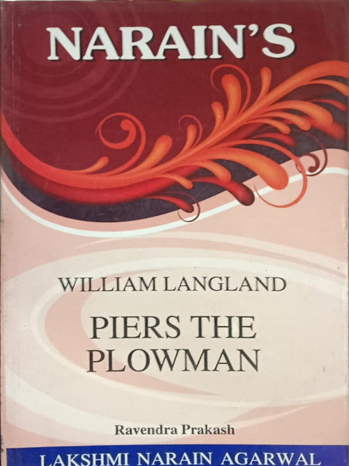 Piers the Plowman | William Langland | Lakshmi Narain Agarwal | William Langland