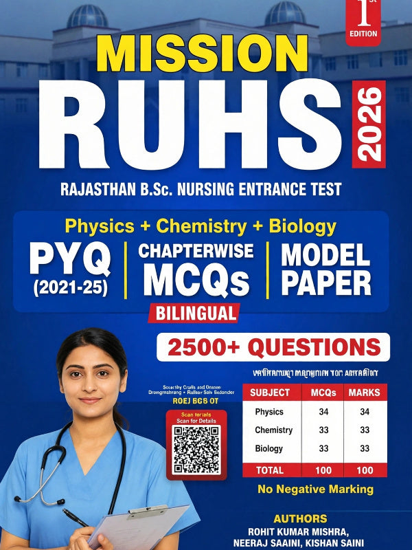 MISSION RUHS 2026 | Physics, Chemistry and Biology | 1st Edition | Rohit Kumar Mishra, Neeraj Saini, Kisha Saini | Physics, Chemistry and Biology | Rohit Kumar Mishra, Neeraj Saini