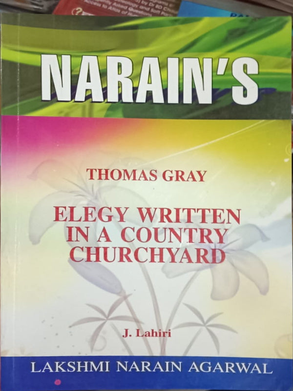 Elegy Written in a Country Churchyard | Poetry | Thomas Gray | Lakshmi Narain Agarwal | Poetry | Thomas Gray