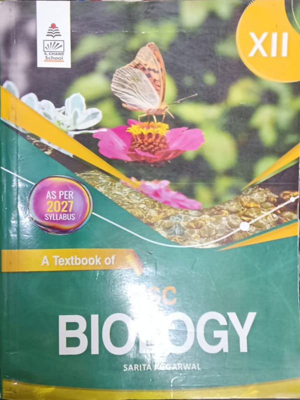 A Textbook of Biology | Sarita Agarwal | S. Chand School | Biology | Sarita Agarwal