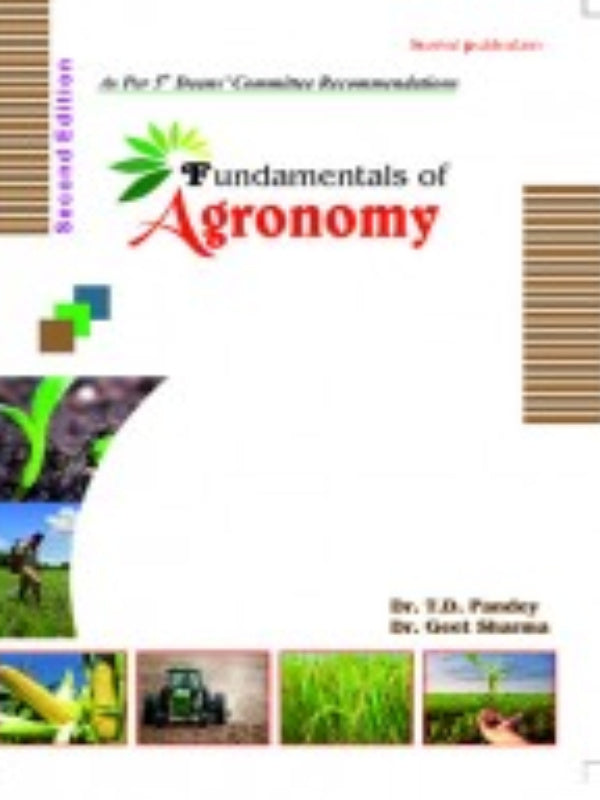Fundamentals of Agronomy | Dr. B. D. Reddy; Dr. Gopal Sharma | Agronomy | Dr. B. D. Reddy; Dr. Gopal Sharma