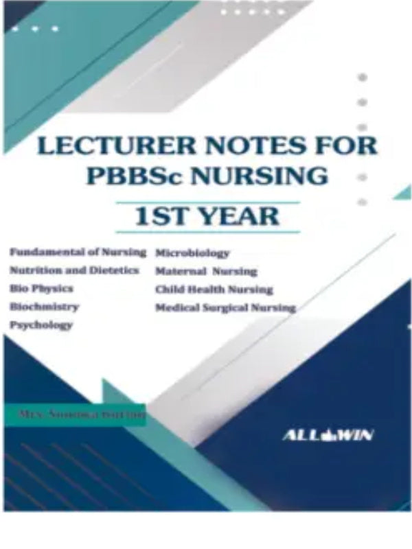 Lecturer Notes for PB BSc Nursing 1st Year | ALLEN | Nursing