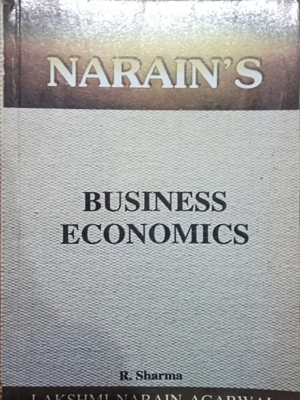 NARAIN'S BUSINESS ECONOMICS