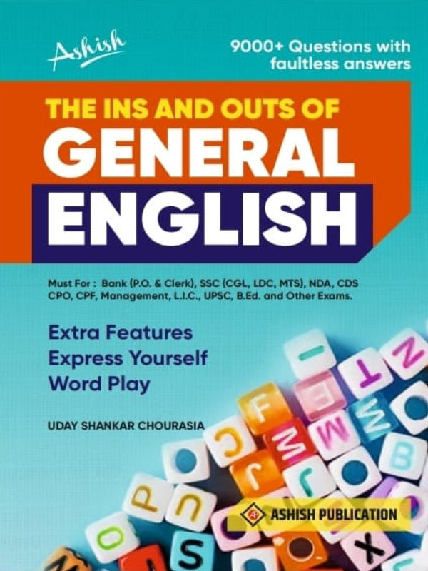 The Ins and Outs of General English | Uday Shankar Chourasia | Ashish Publication | General English | Uday Shankar Chourasia