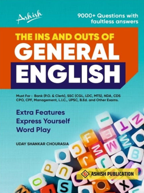 The Ins and Outs of General English | Uday Shankar Chourasia | Ashish Publication | General English | Uday Shankar Chourasia