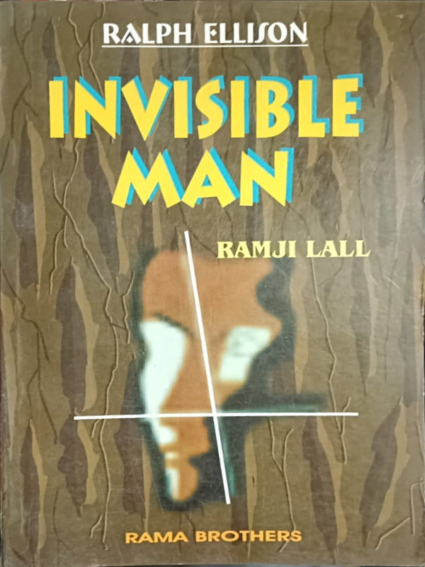 Invisible Man | Ralph Ellison; Ramji Lall | Rama Brothers | Ralph Ellison; Ramji Lall