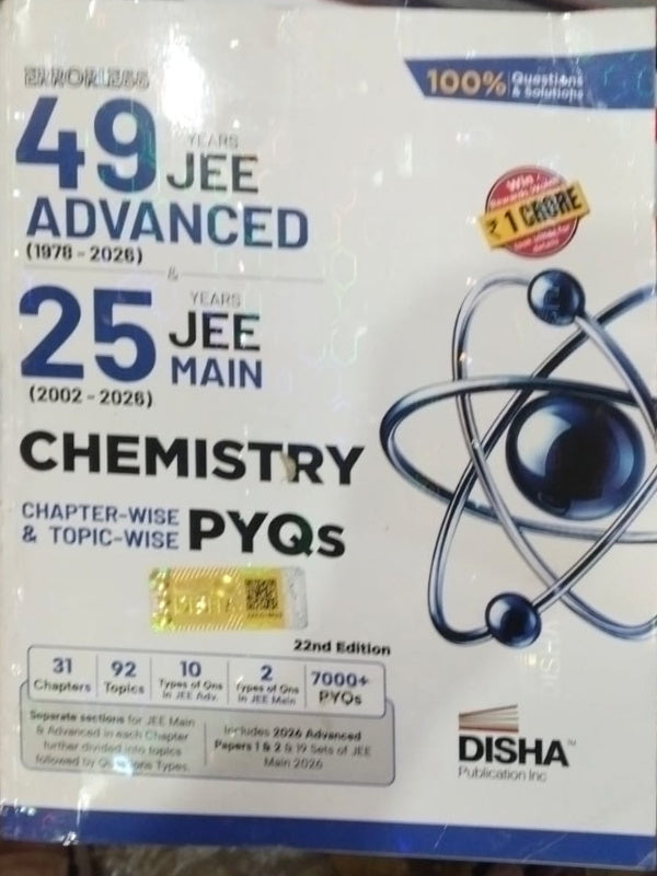 49 Years JEE Advanced (1978–2026) & 25 Years JEE Main (2002–2026) Chemistry Chapter-wise & Topic-wise PYQs | 22nd Edition | Disha Publication Inc | Chemistry | 22nd Edition