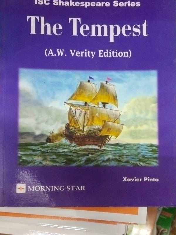 The Tempest | English Literature | A.W. Verity Edition | Xavier Pinto | Morning Star | English Literature | Xavier Pinto | A.W. Verity Edition
