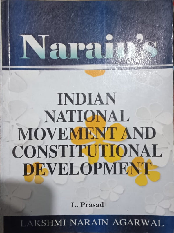 Indian National Movement and Constitutional Development