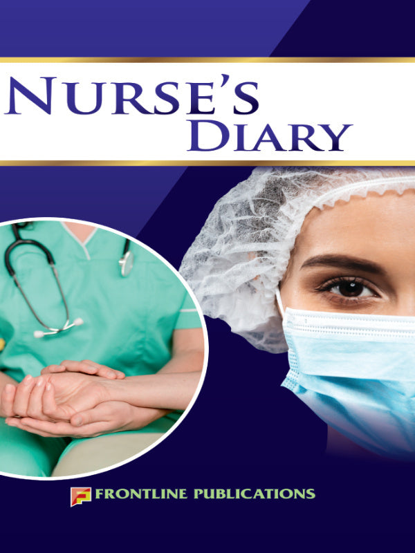 Nurse's Diary | Nursing | Frontline Publications | Nursing