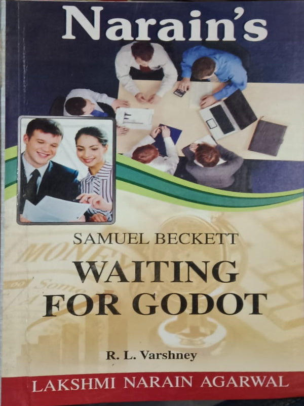 Waiting for Godot | Samuel Beckett; R. L. Varshney | Lakshmi Narain Agarwal | Samuel Beckett; R. L. Varshney