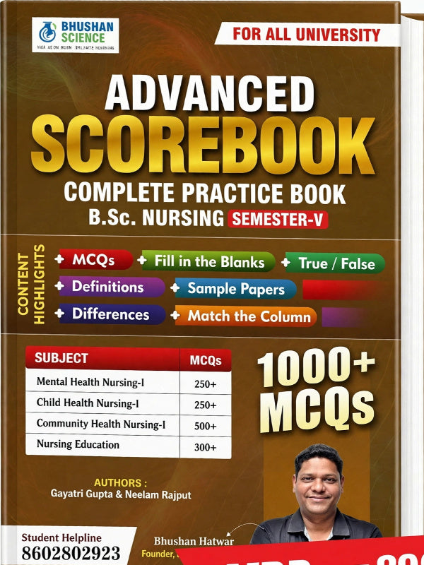 ADVANCED SCOREBOOK COMPLETE PRACTICE BOOK | B.Sc. Nursing Semester-V | Gayatri Gupta & Neelam Rajput | Bhushan Science | B.Sc. Nursing Semester-V | Gayatri Gupta & Neelam Rajput