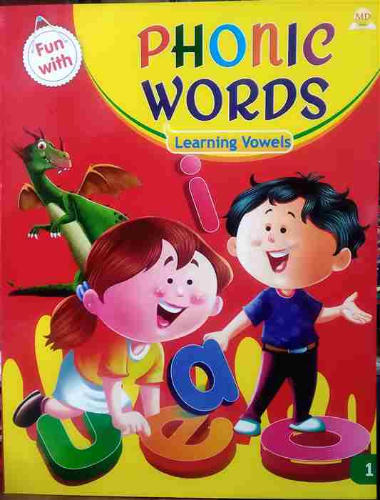 Fun with Phonic Words: Learning Vowels Publisher: MD Publications (NOVEL)
