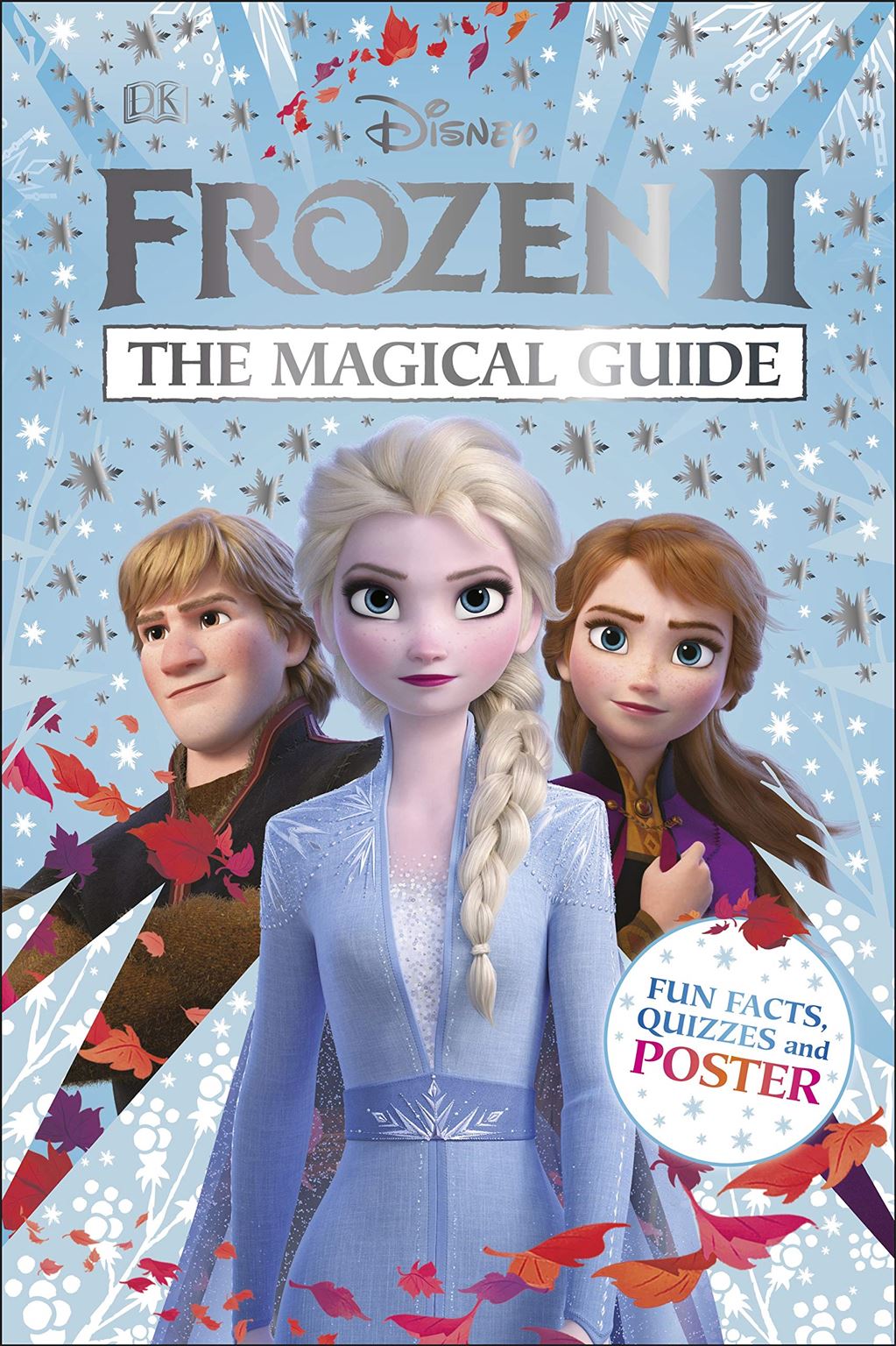Disney Frozen II: The Magical Guide AUTHOR:  JUNIOR (NOVEL)