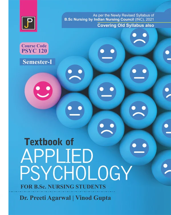TEXT BOOK OF APPLIED PHYCHOLOGY By Priti Agarwal , Vinod Gupta , Publisher: JainPublications