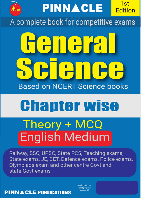 General Science Chapter wise theory and MCQ English medium| PINNACLE