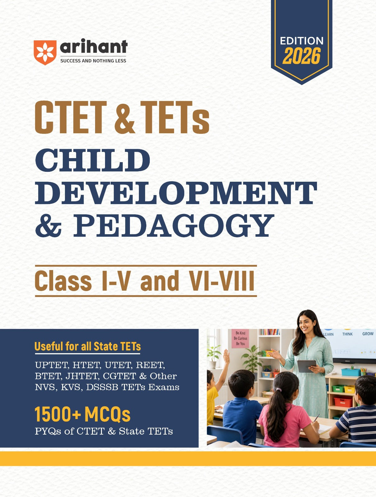 Arihant CTET & TETs Child Development & Pedagogy Class I-V and VI-VIII Edition 2026
