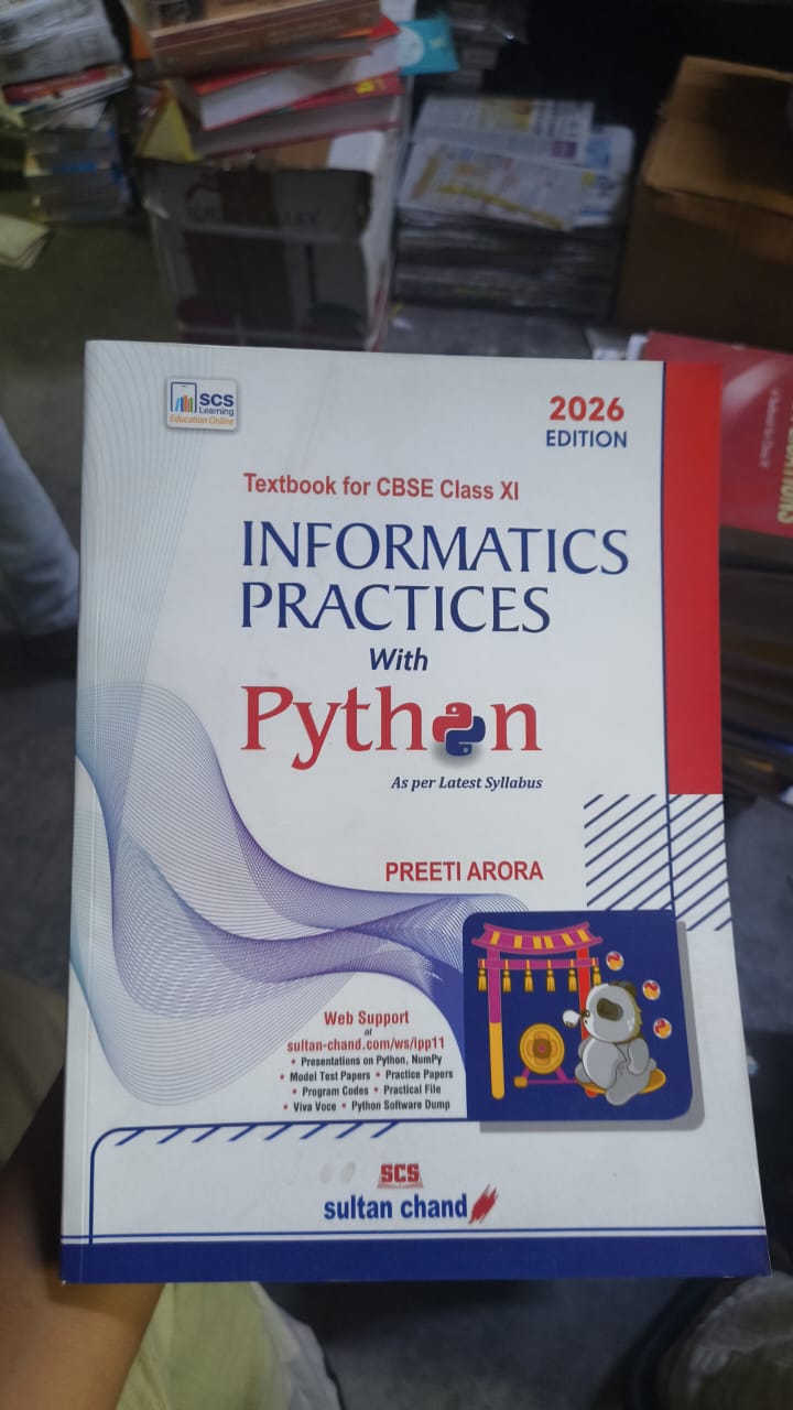 Informatics Practices With Python - CBSE Class XI