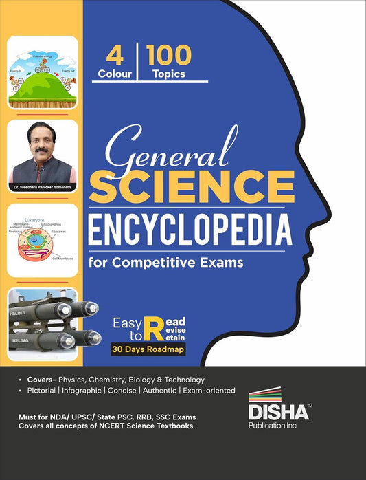 General Science Encyclopaedia for Competitive Exams | 4 colour creative GK Book powered with Pictorial & Infographic approach | Must for NDA/ UPSC/ State PSC/ RRB/ SSC/ Defence Exams|Disha|
