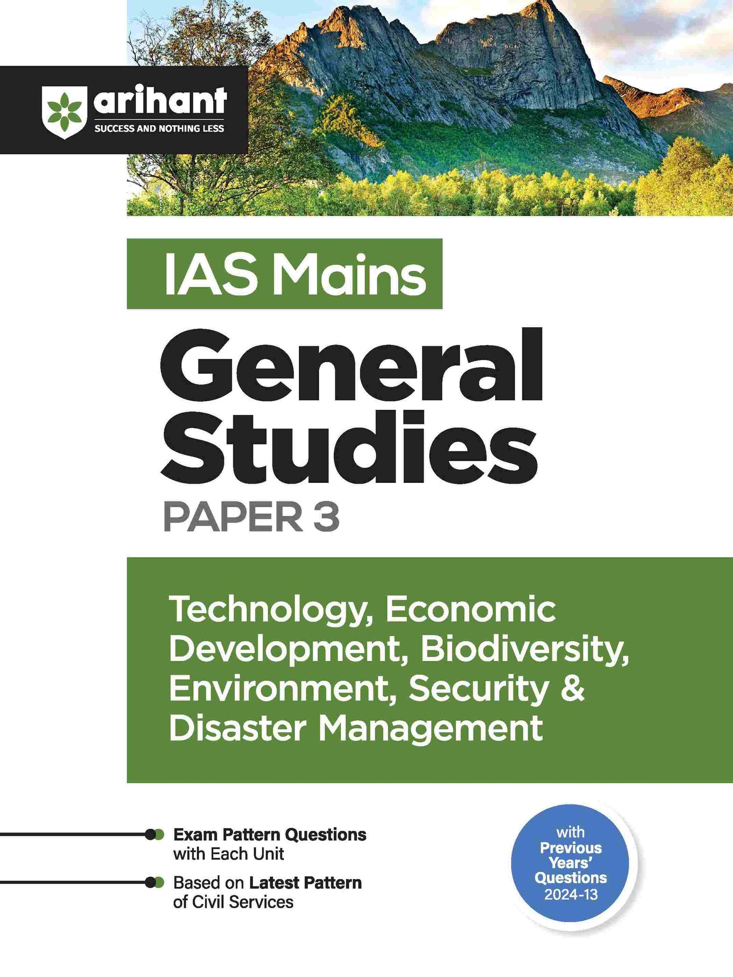 IAS Mains General Studies Paper - 3 Technology, Economic Development, Biodiversity, Environment, Security & Disaster Management