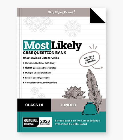 Hindi B Most Likely Question Bank
CBSE Class 9 for Exam 2026| Oswal gurukul