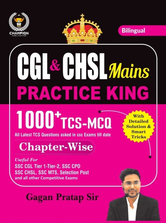 CGL & CHSL Mains Practice King 1000+ TCS MCQ | Chapter Wise | Gagan Pratap Sir | Champion Publication