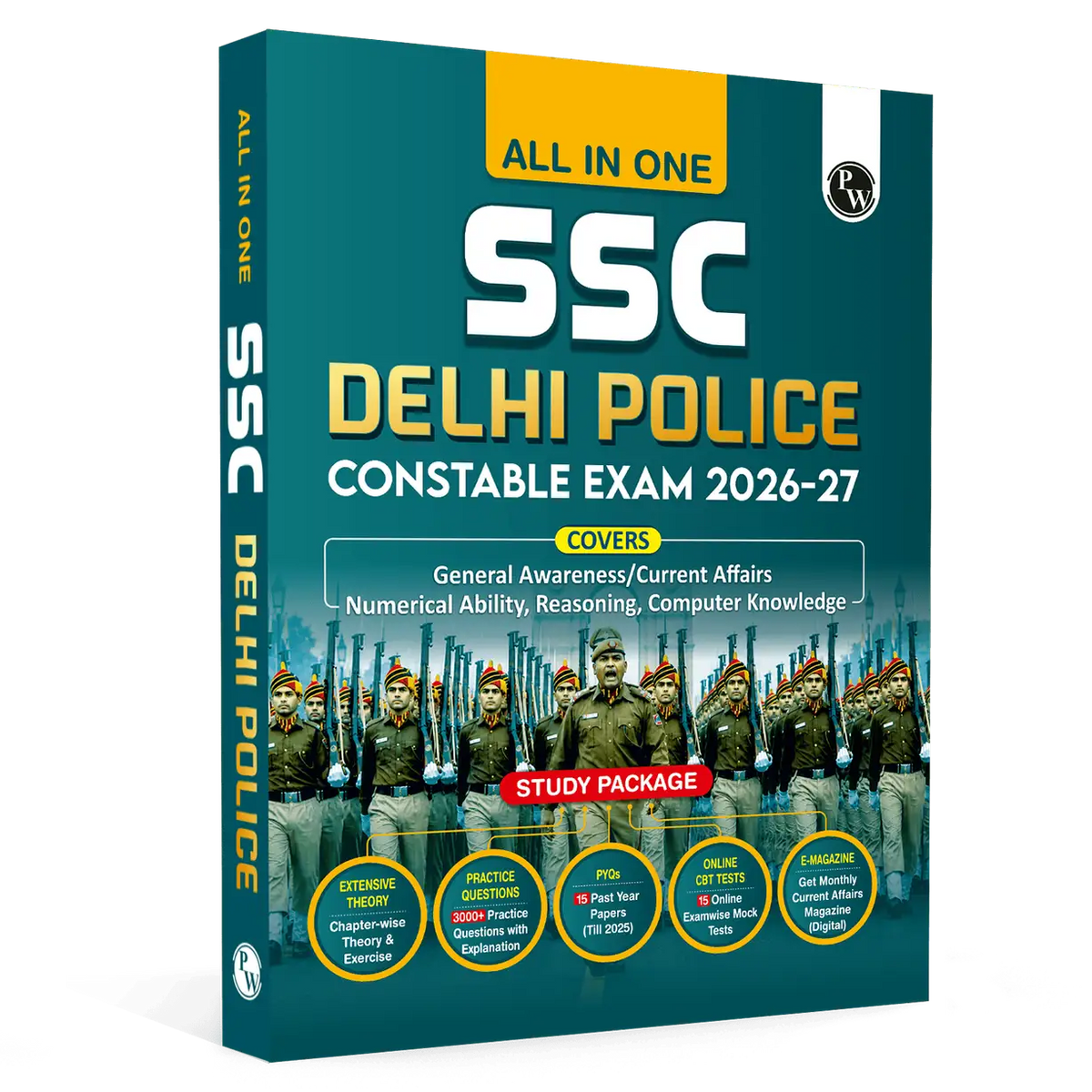 PW All In One SSC Delhi Police Constable Book 2026-27 Exam | Chapterwise Theory, Short Tricks, 15 PYQs (2025, 2023 & 2020), 3000+ Practice Questions and 15 Online CBT Tests | English Edition
By PW