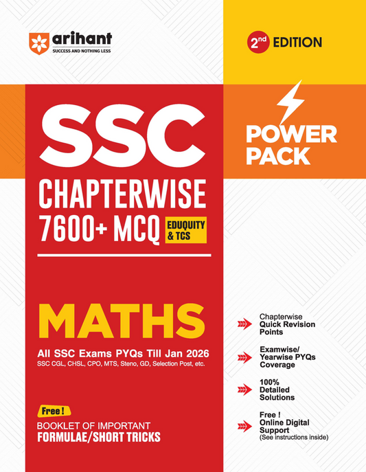 SSC Maths Chapterwise 7600+ MCQs | For CGL, CHSL, CPO, MTS, GD & Steno Exams | Eduquity & TCS Questions Till 2026 | Quick Revision Points + 100% Detailed Solutions |Arihant|