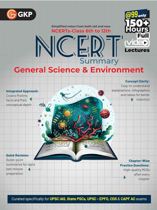 UPSC NCERT 2025 : General Science & Environment (Class 6 to 12) for Civil Services & State PSC Exams | Chapter-Wise Practice Questions(GKP)