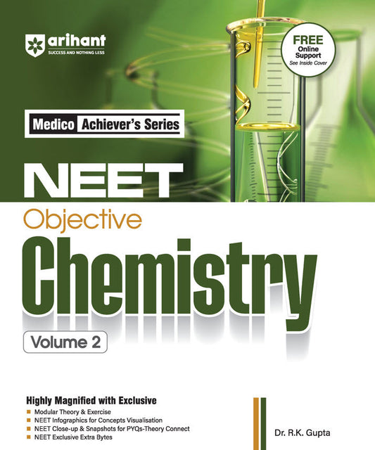 NEET Objective Chemistry-Vol. 2 Medico Achiever's Series | Revised & Magnified Edition for NEET 2026 | By Dr. R. K Gupta.   | Arihant
