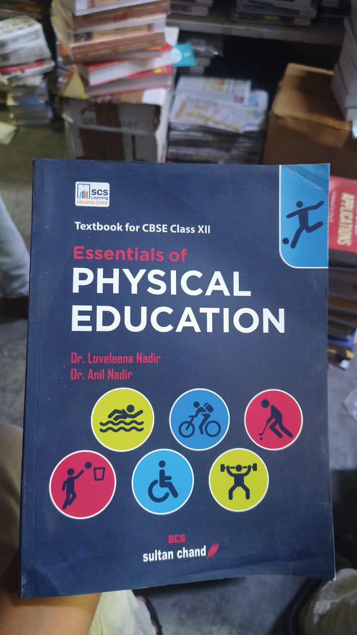 Essentials of Physical Education - CBSE Class XII