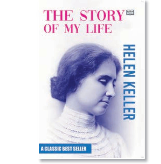 The Story of My Life by Helen Keller